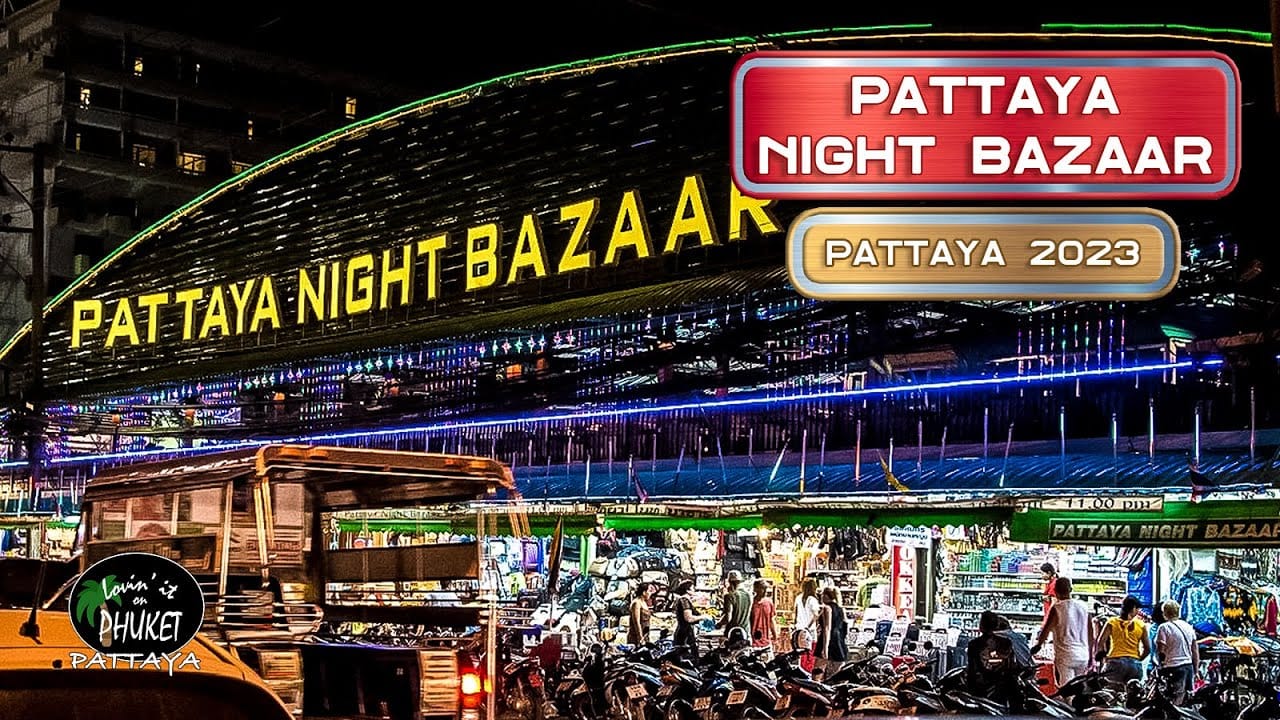 Pattaya Night Bazaar — Shopping in Pattaya, Pattaya